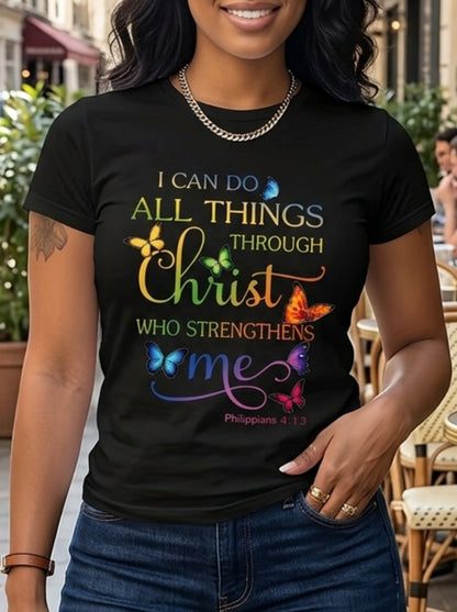 Women’s “I Can Do All Things Through Christ Who Strengthens Me” Print T-Shirts