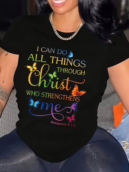 Women’s “I Can Do All Things Through Christ Who Strengthens Me” Print T-Shirts